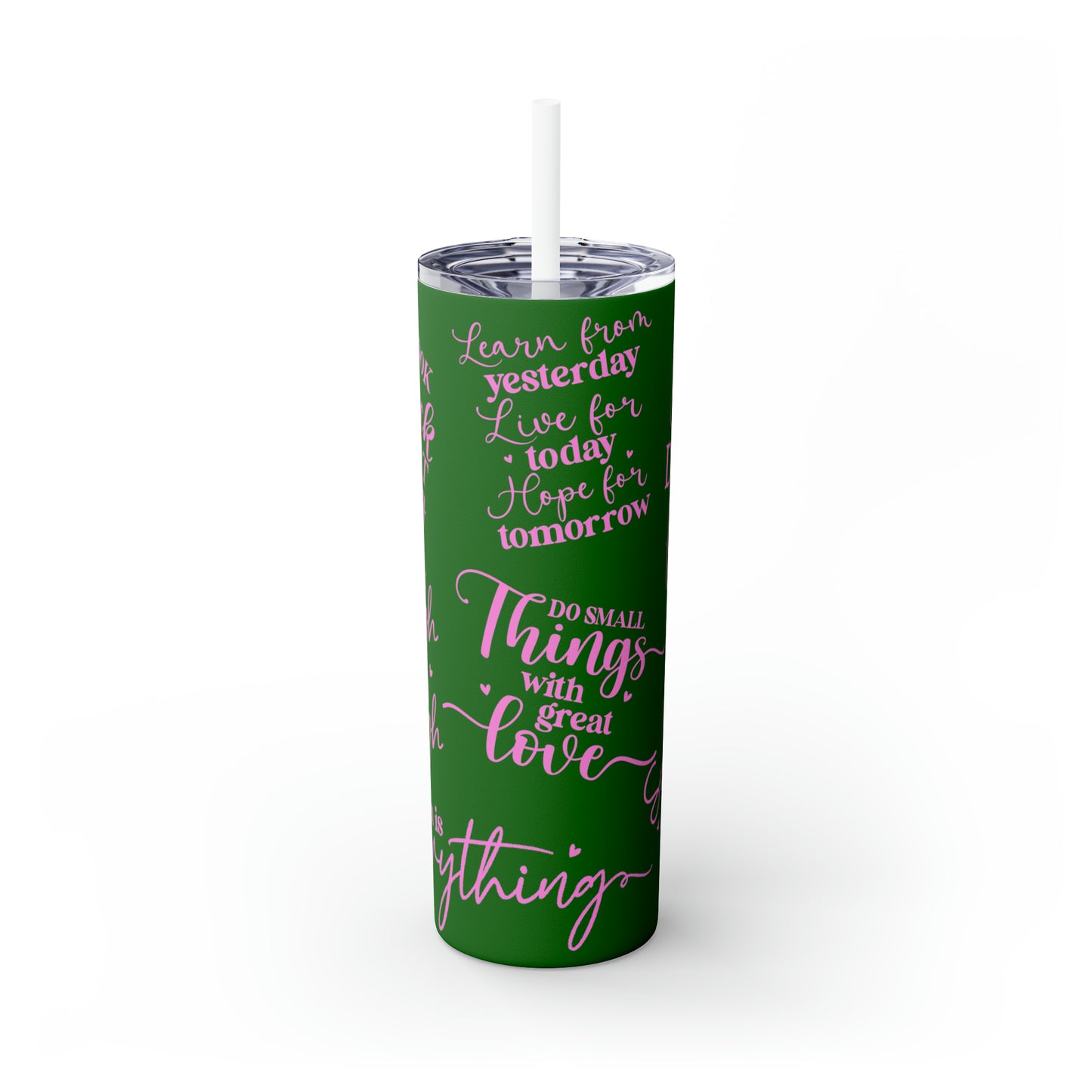 OOI- Green Skinny Tumbler with Straw, 20oz Pink Text