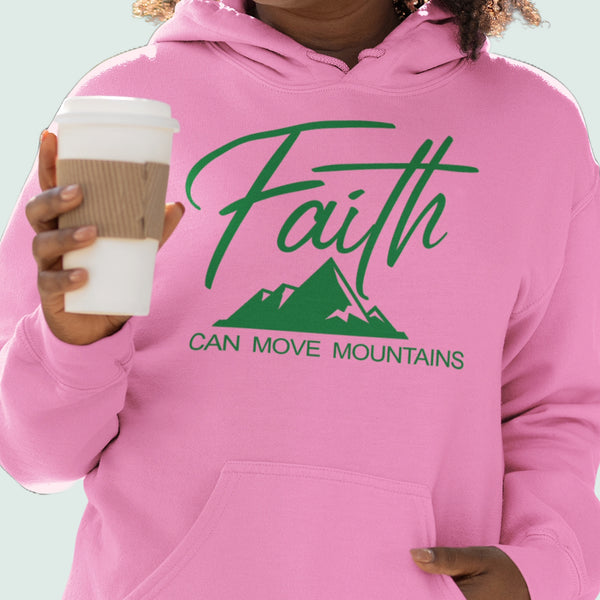 OOI-Faith-Based Hoodie- Faith Can Move Mountains
