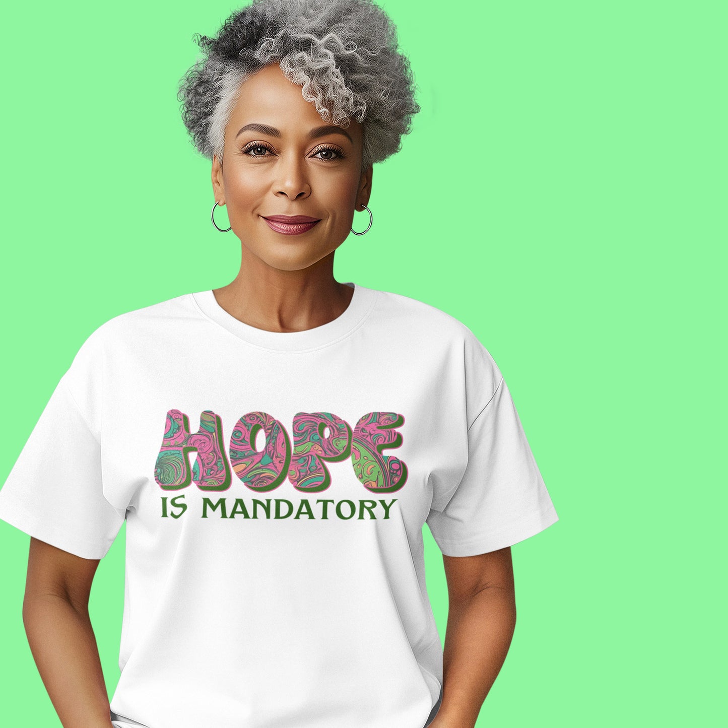 HOPE is Mandatory Inspirational Tee-70s Retro, Psychedelic & Vintage Look-Pink & Green Highlights